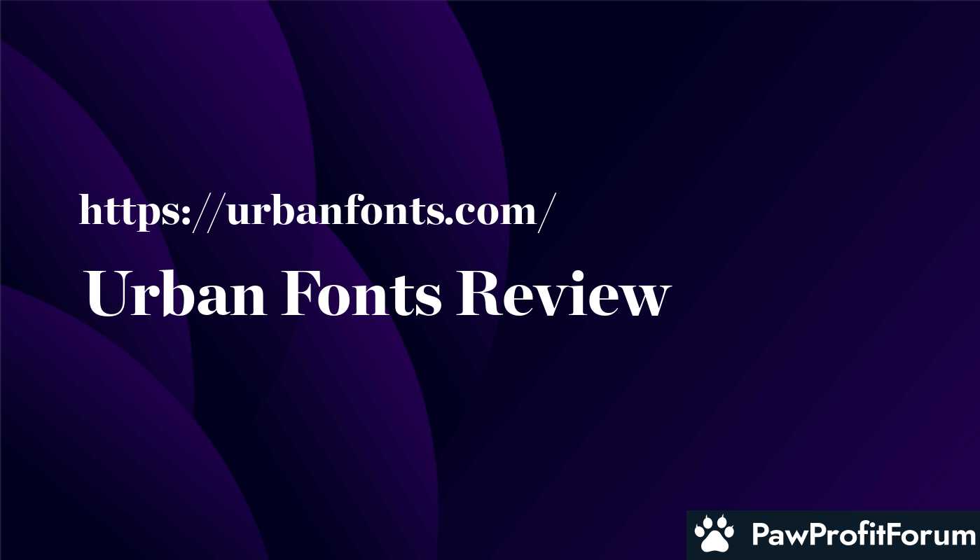 Urban Fonts Review